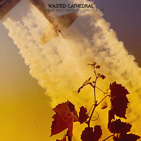 WASTED CATHEDRAL - Retreat Into Fantasy Soundtracks LP
