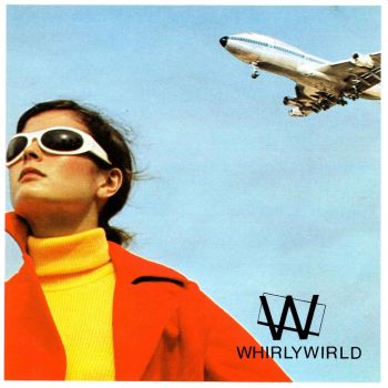 * PREORDER * WHIRLYWIRLD - Complete Recordings 1978-1980 LP