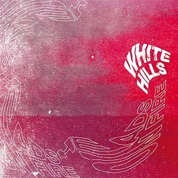 WHITE HILLS - Heads On Fire LP