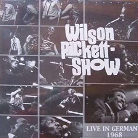 WILSON PICKETT - Live In Germany 1968 LP