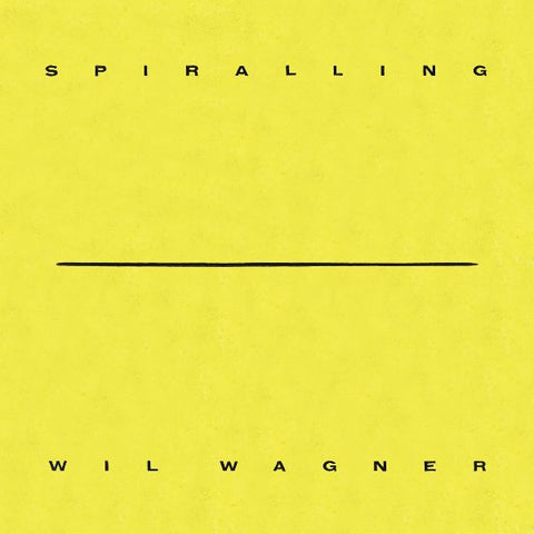 WIL WAGNER - Spiralling LP