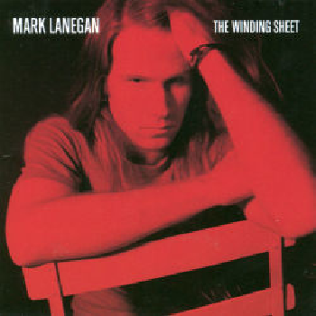 MARK LANEGAN - The Winding Sheet LP