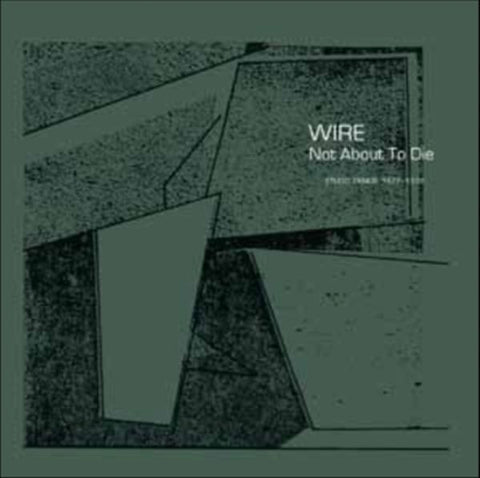 WIRE – Not About To Die LP (RSD 2022)