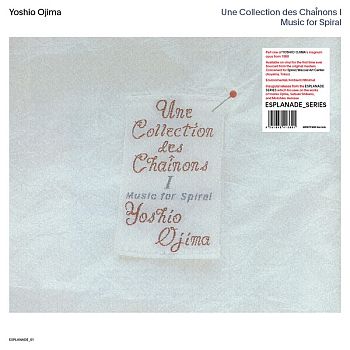 YOSHIO OJIMA - Une Collection des Chainons I: Music For Spiral 2LP