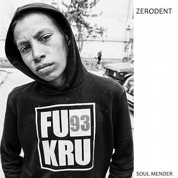ZERODENT - Soul Mender 7"EP